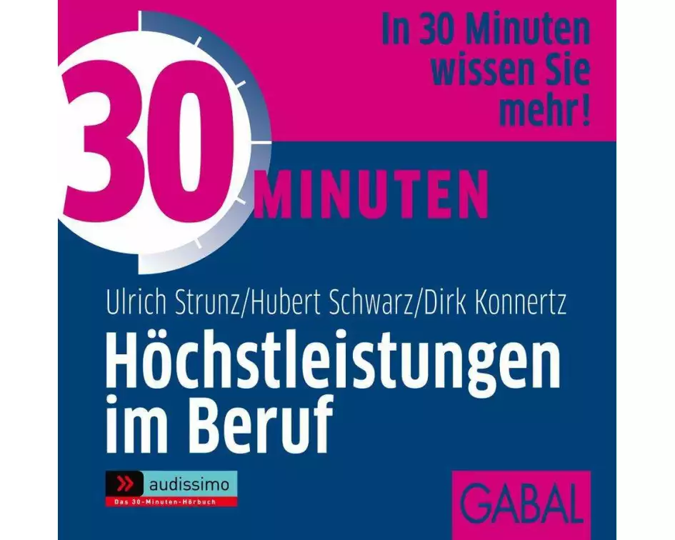 30 Minuten Höchstleistungen im Beruf