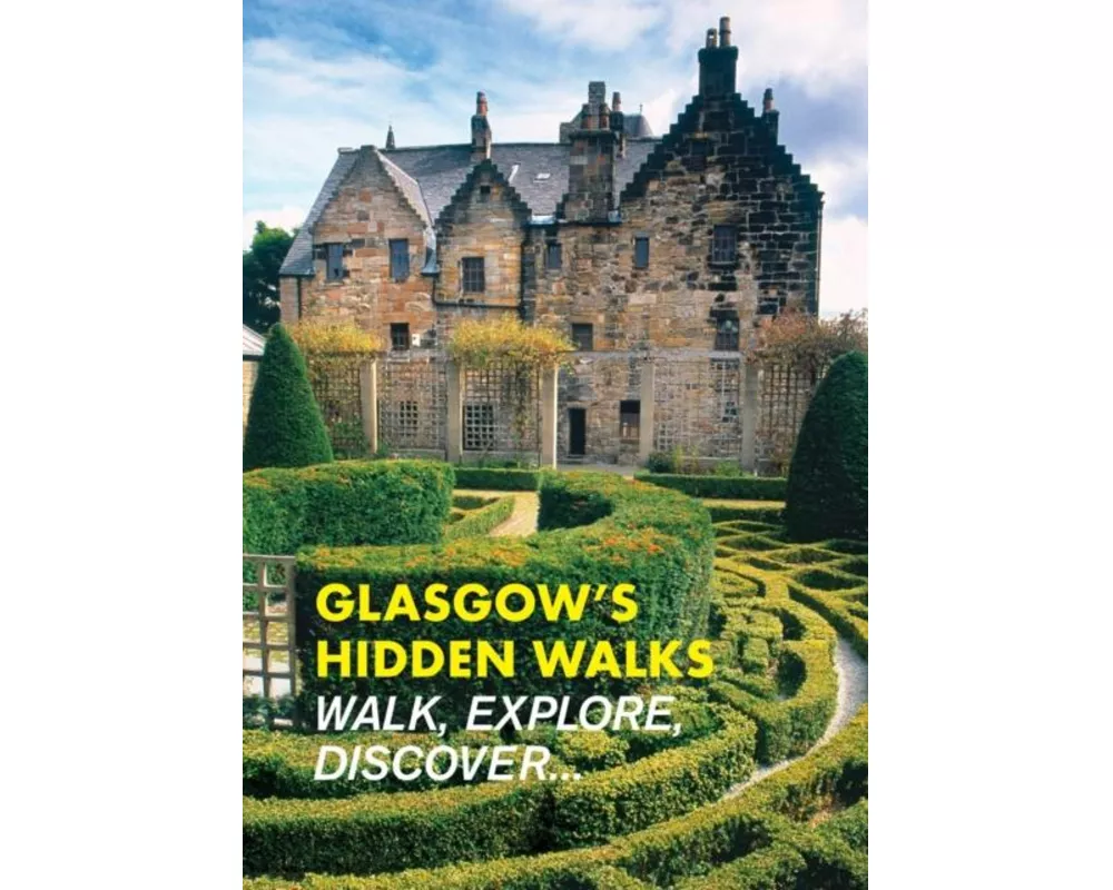 Glasgow's Hidden Walks