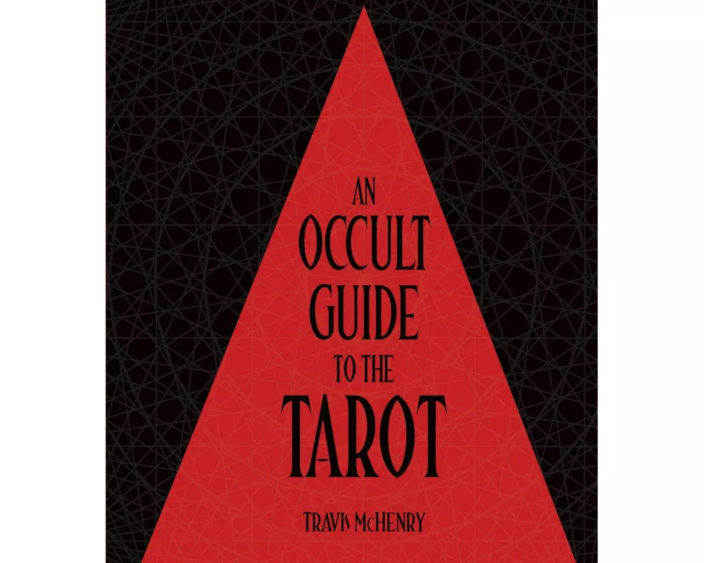 Occult Guide to the Tarot