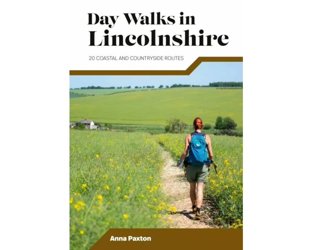 Day Walks in Lincolnshire