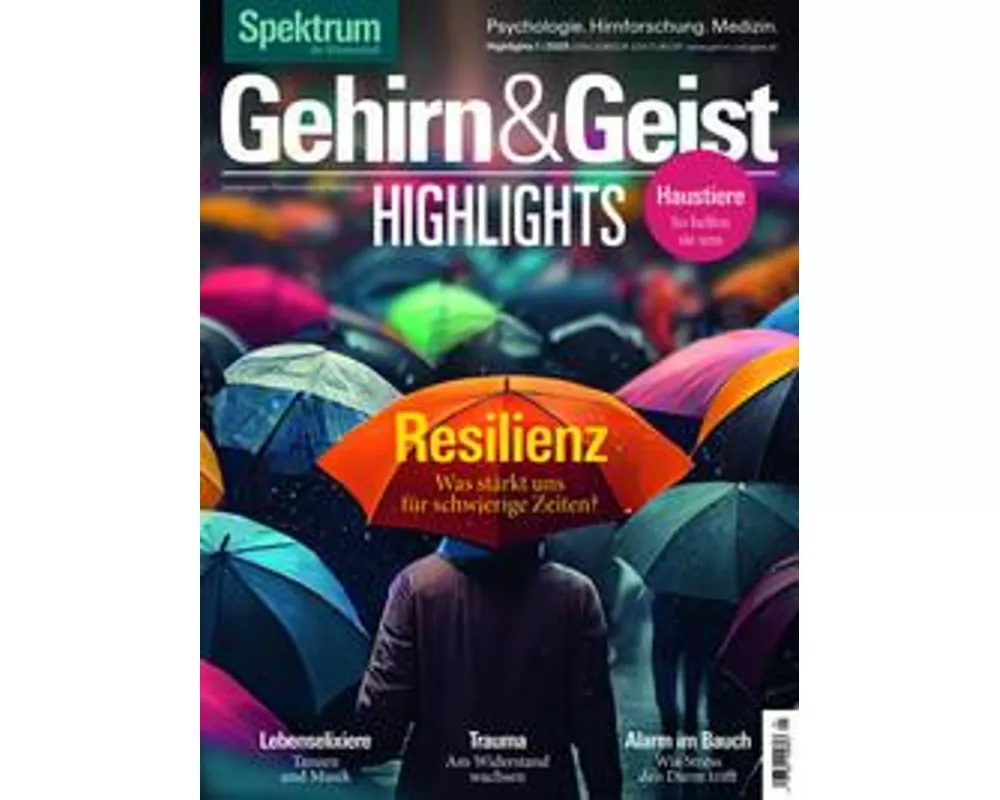 Gehirn&Geist Highlights 1/2025 - Resilienz