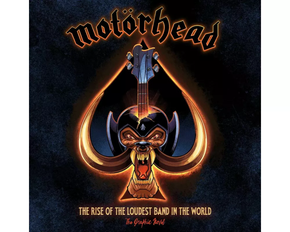 Motorhead: The Rise of the Loudest Band in the World