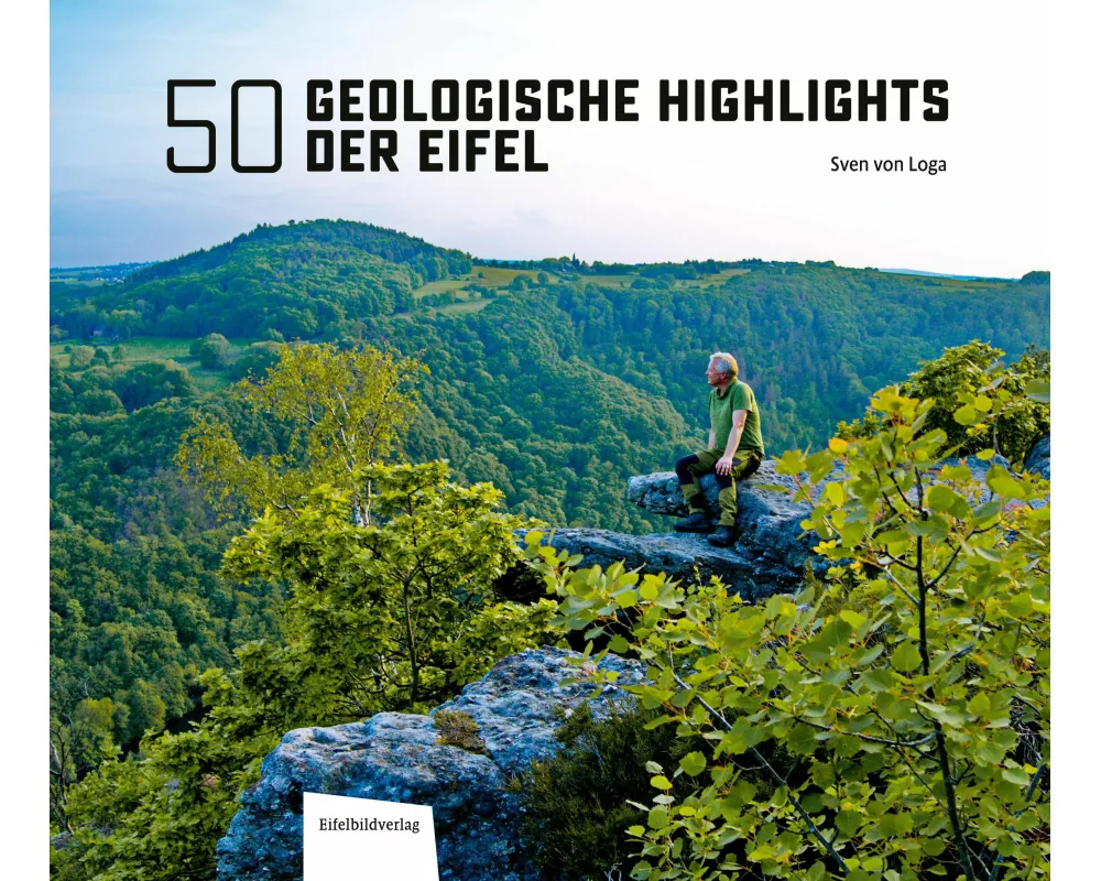 50 Geologische Highlights der Eifel