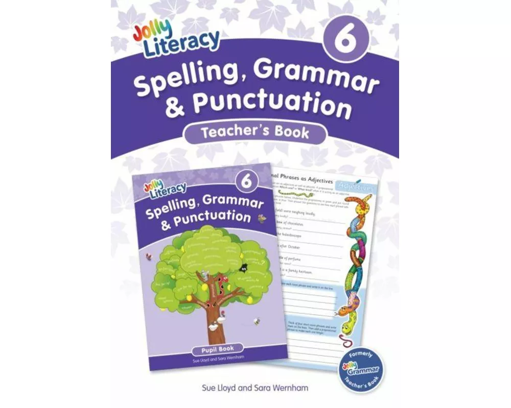 Spelling, Grammar & Punctuation Teacher’s Book 6