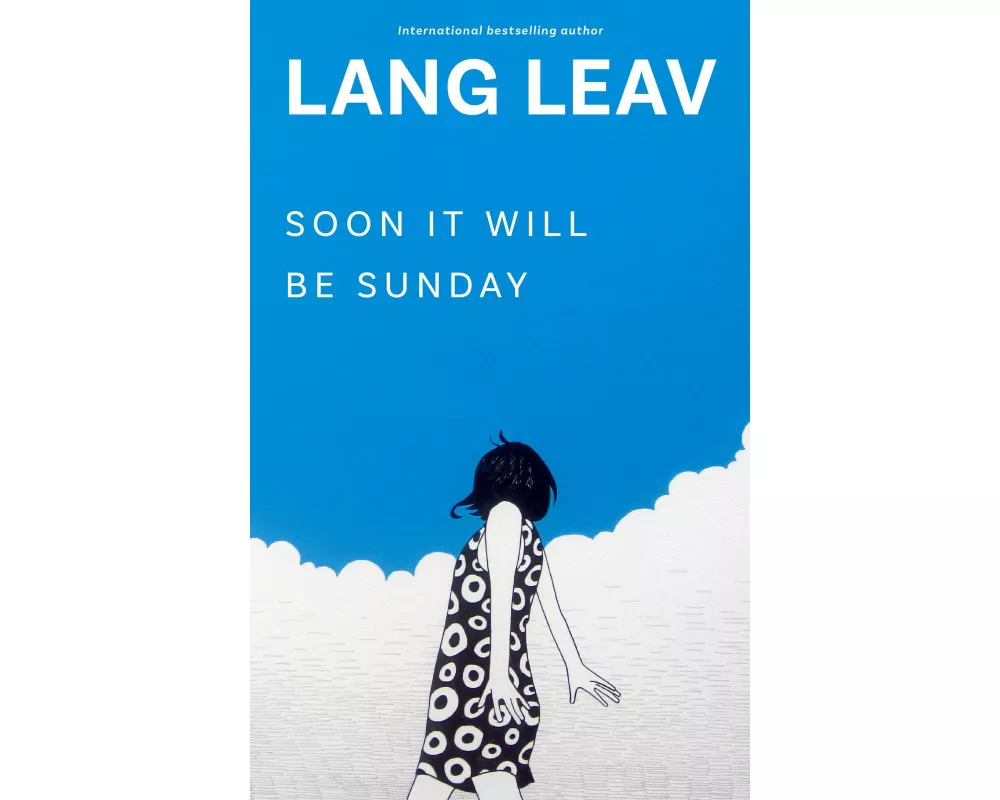 Soon It Will Be Sunday