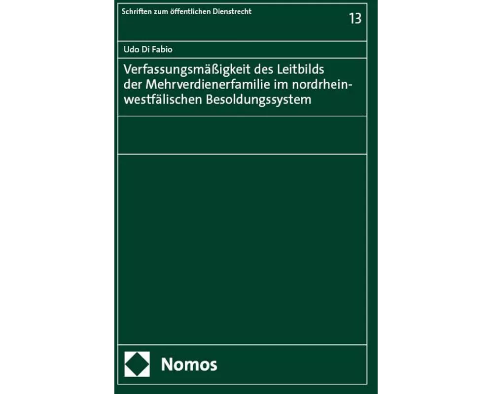 Verfassungsmäßigkeit des Leitbilds der Mehrverdienerfamilie im nordrhein-westfälischen Besoldungssystem