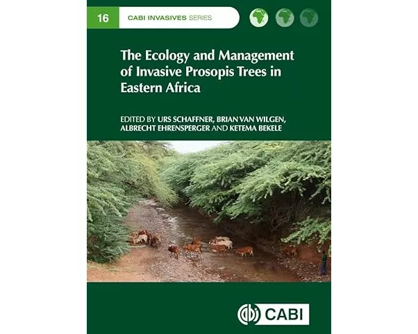The Ecology and Management of Invasive Prosopis Trees in Eastern Africa