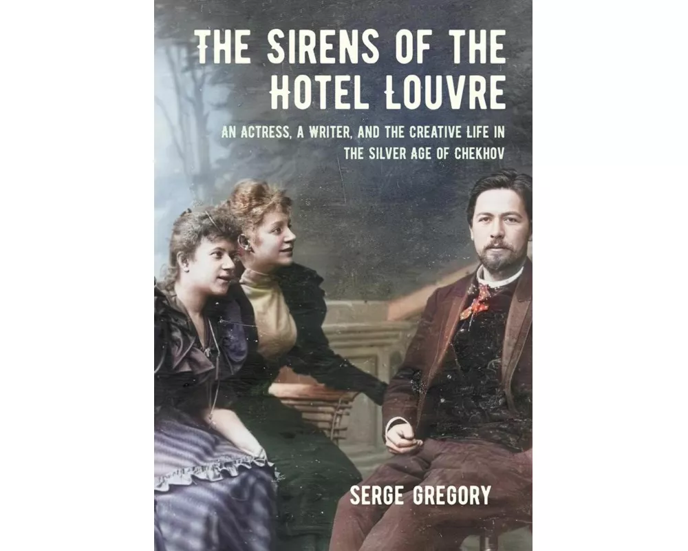 The Sirens of the Hotel Louvre