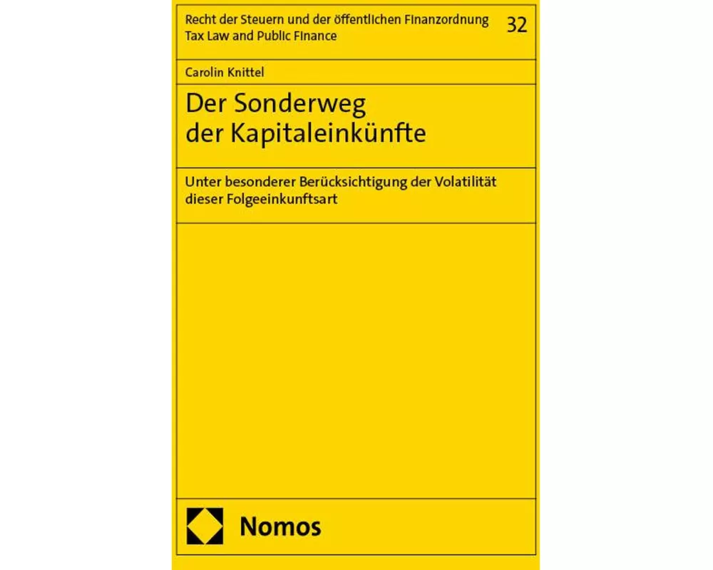 Der Sonderweg der Kapitaleinkünfte