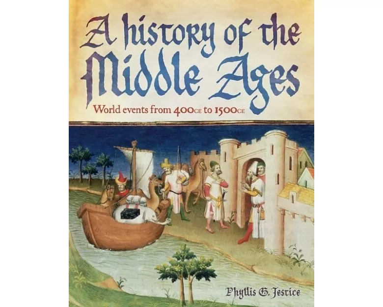 A History of the Middle Ages
