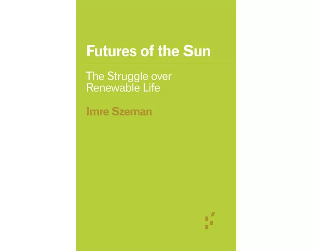 Futures of the Sun