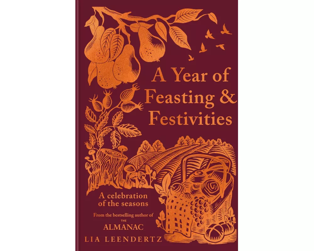 A Year of Feasting & Festivities