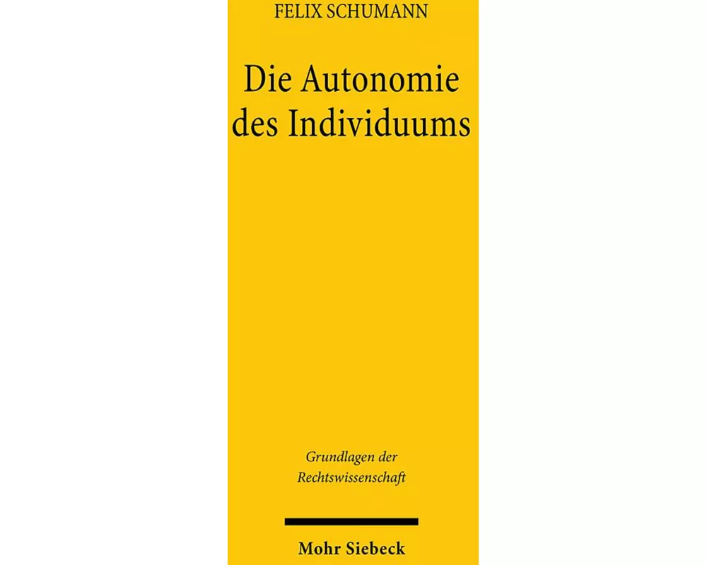 Die Autonomie des Individuums