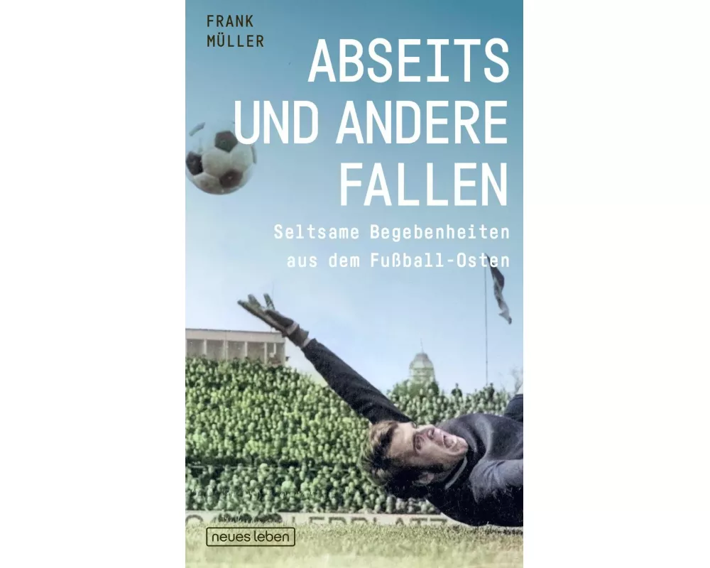 Abseits und andere Fallen