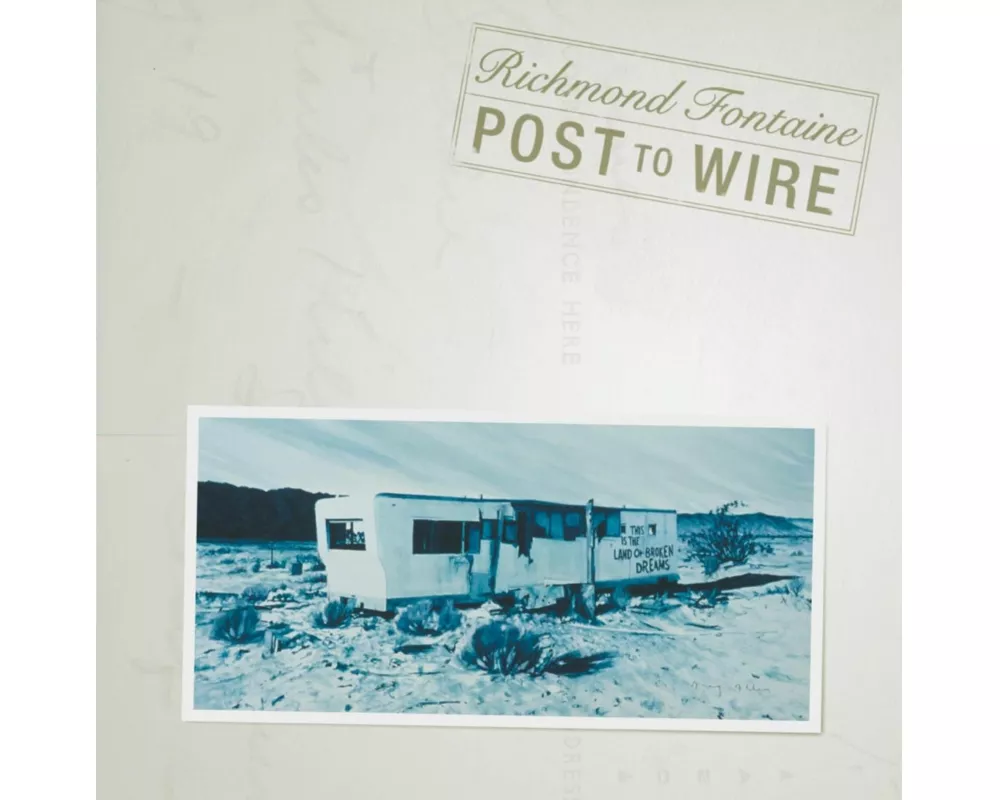 Post To Wire (20th Anniversary Edition)