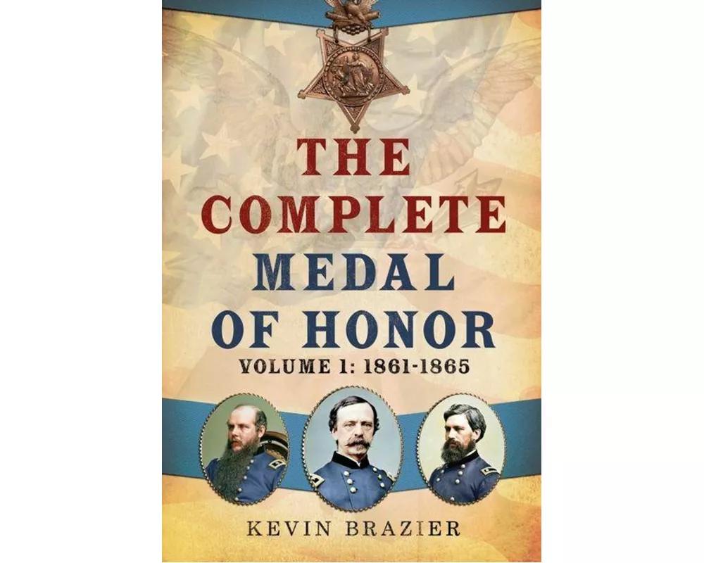 The Complete Medal of Honor