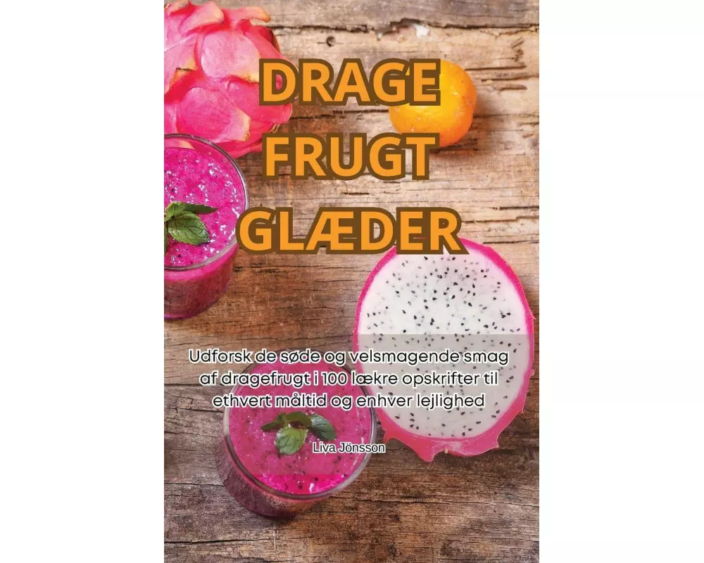 Drage Frugt GlÆder