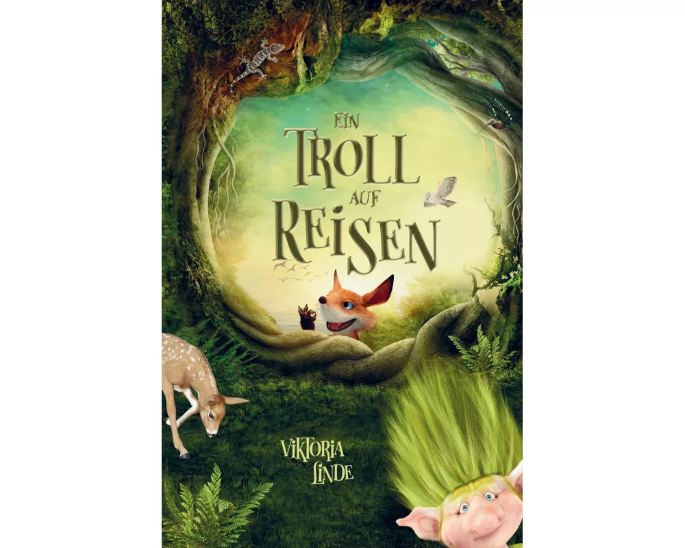 Ein Troll auf Reisen - Das spannende Kinderbuch zum Lesen lernen und Vorlesen!