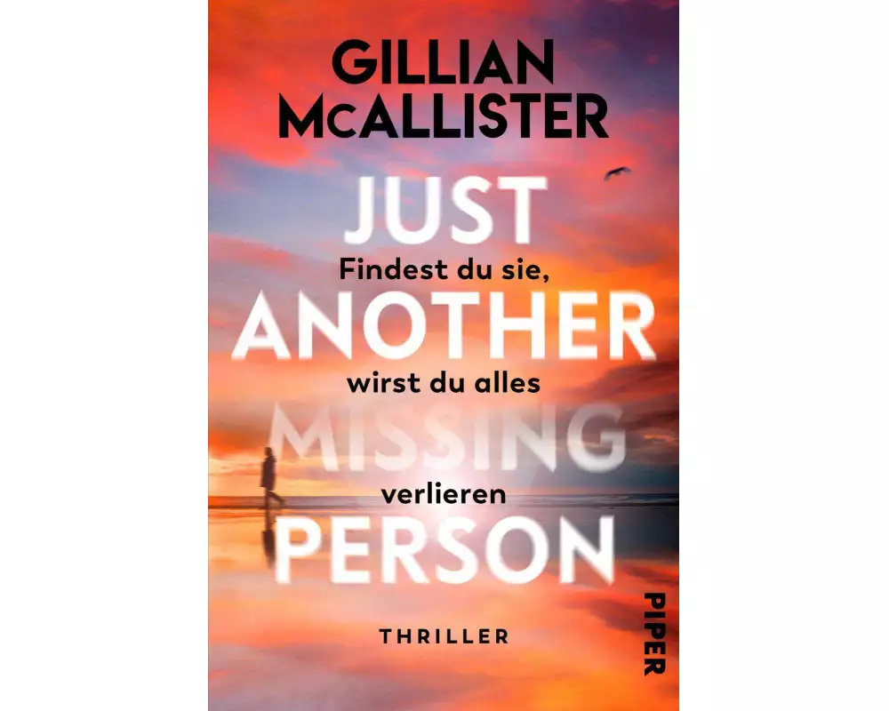 Just Another Missing Person – Findest du sie, wirst du alles verlieren