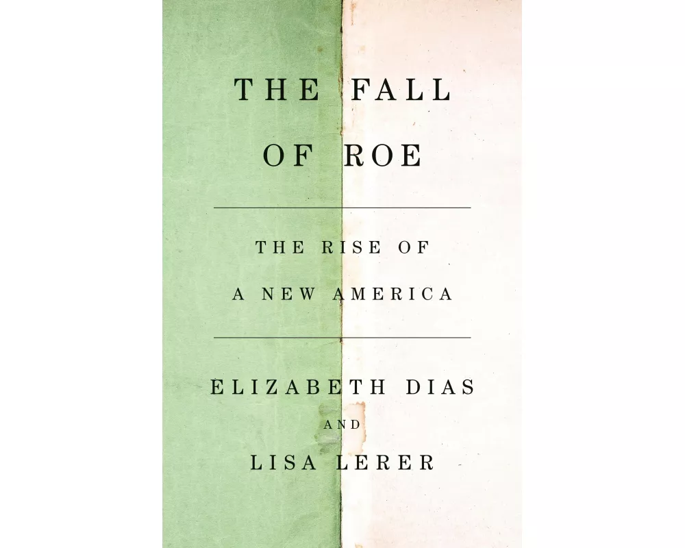 The Fall of Roe