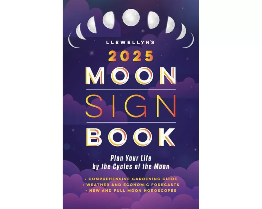 Llewellyn's 2025 Moon Sign Book