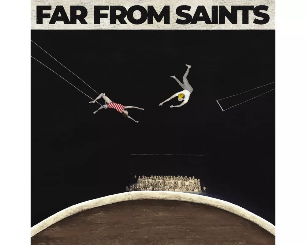 Far From Saints