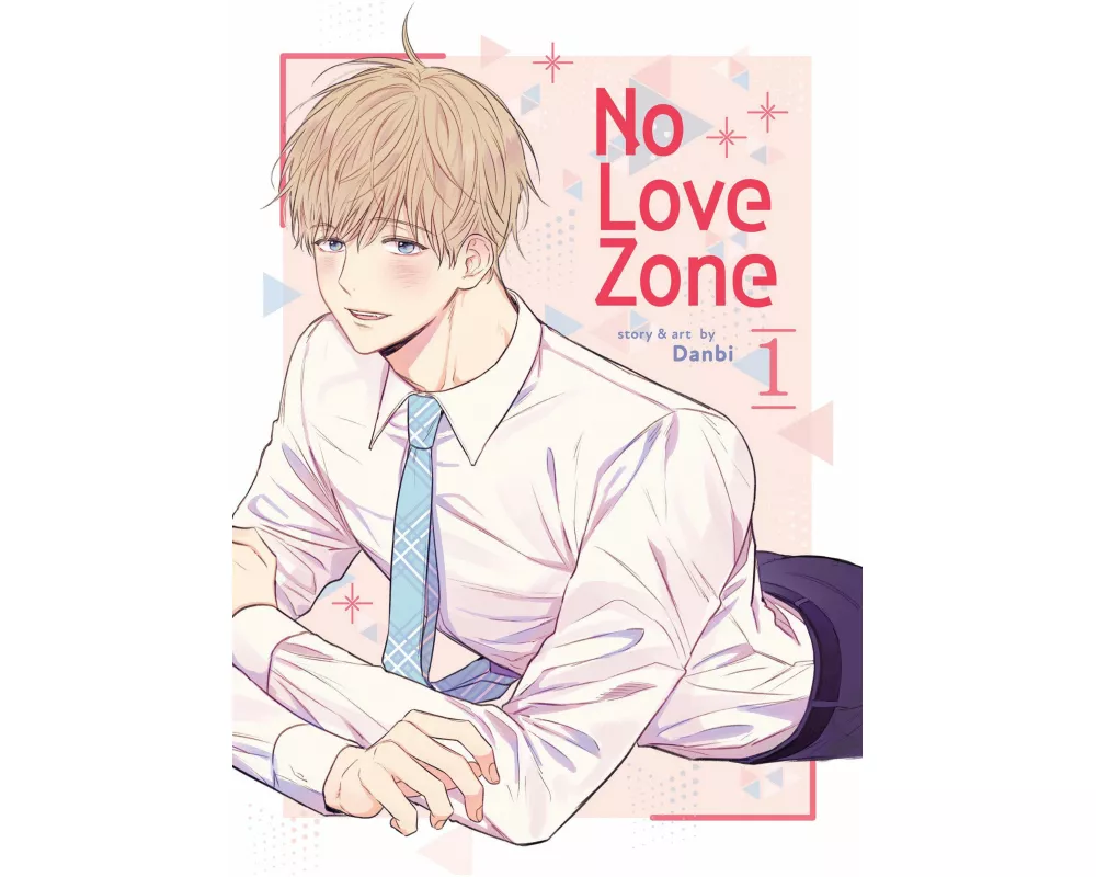 No Love Zone Vol. 1