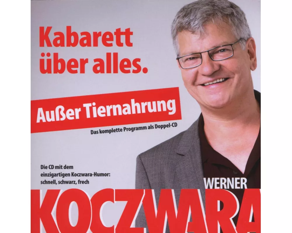 Kabarett über Alles.Ausser Tiernahrung