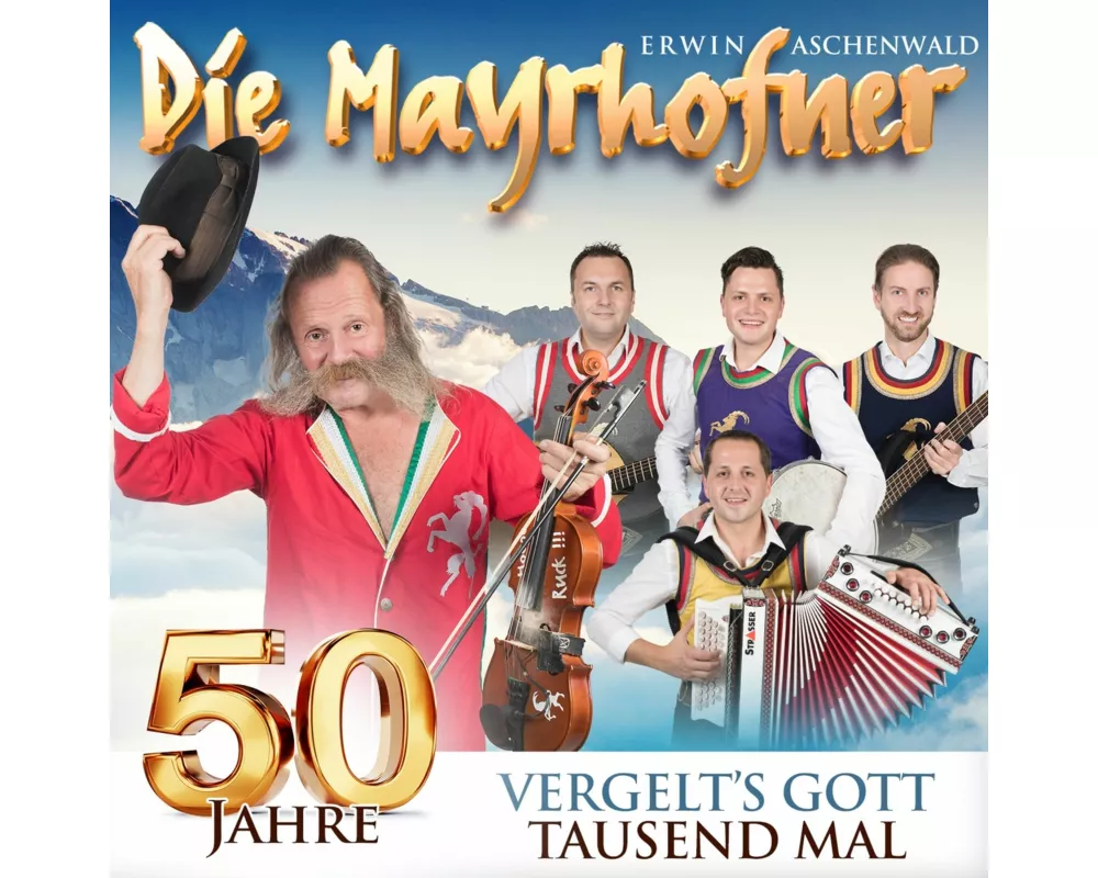 50 Jahre - Vergelt's Gott Tausendmal