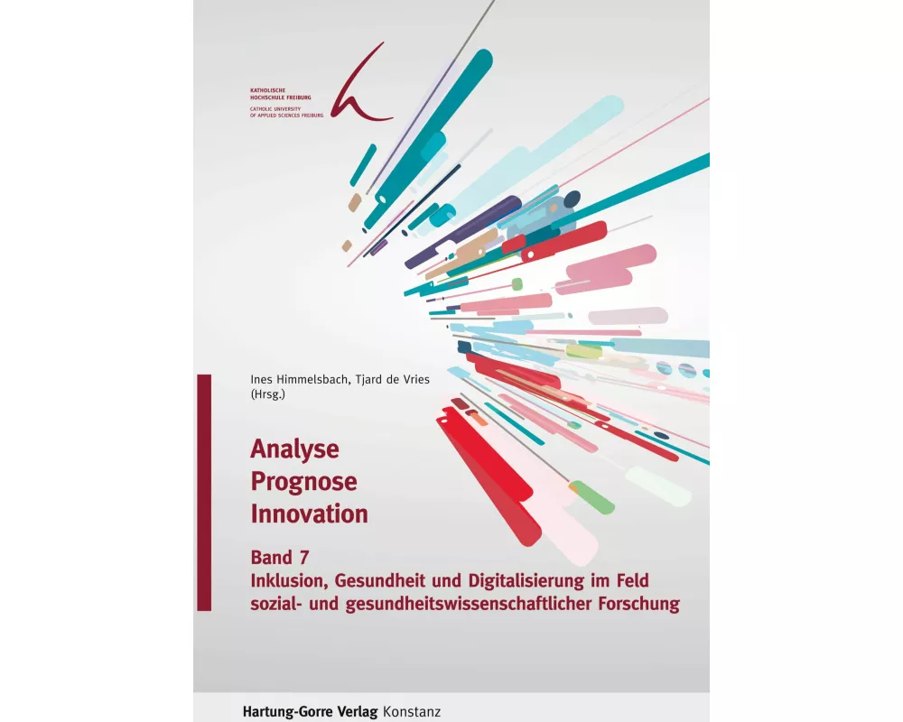 Inklusion, Gesundheit und Digitalisierung im Feld sozial- und gesundheits-wissenschaftlicher Forschung