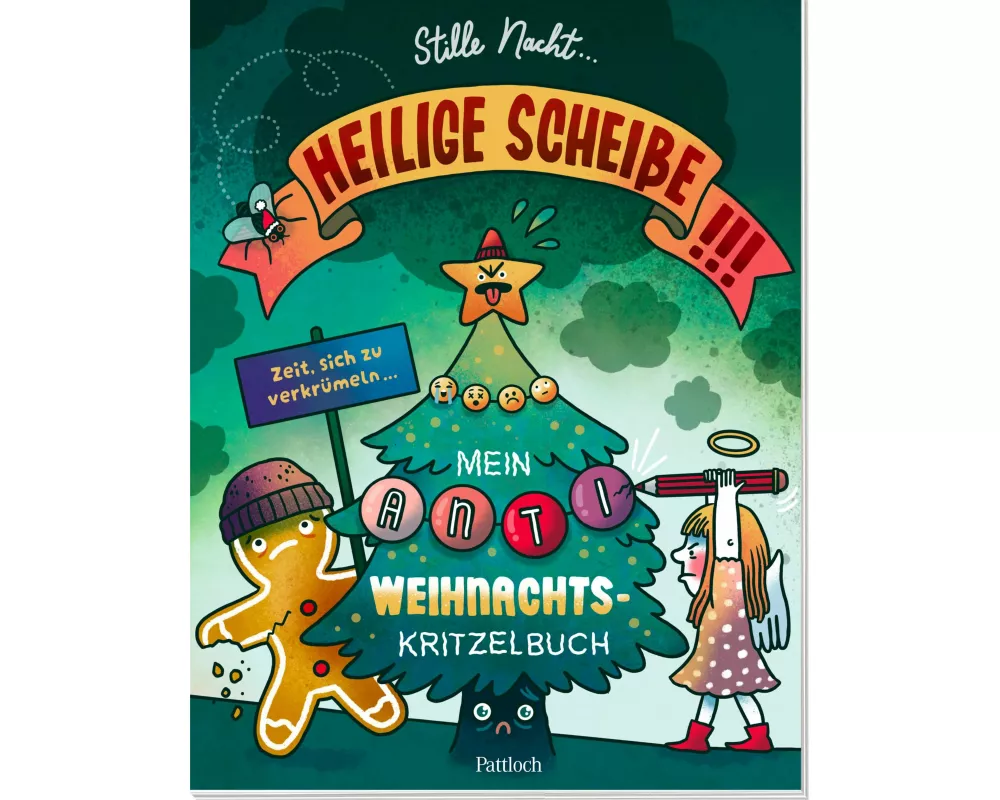 Stille Nacht, heilige Scheiße