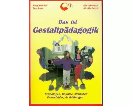 Das ist Gestaltpädagogik