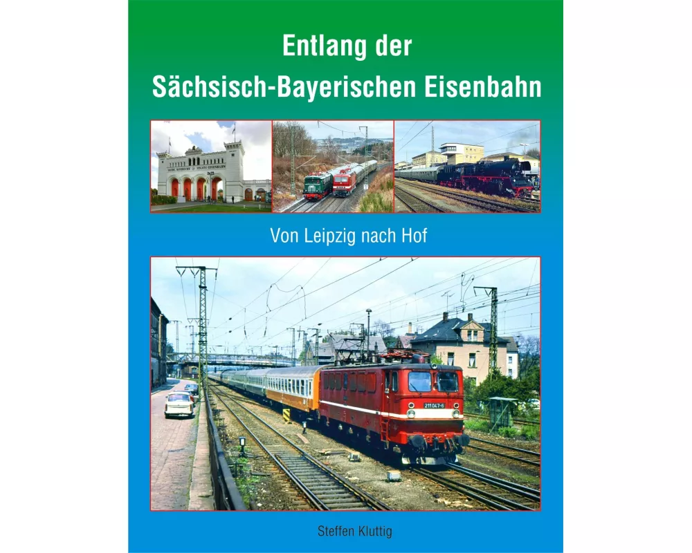 Entlang der Sächsisch-Bayerischen Eisenbahn