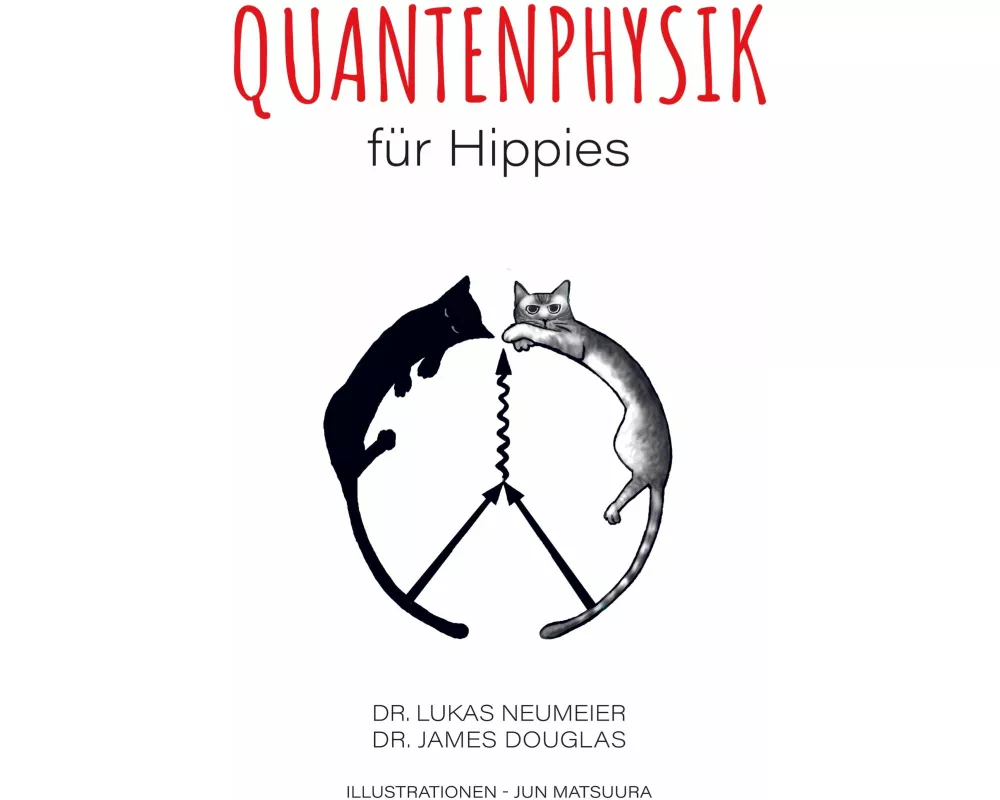 Quantenphysik für Hippies