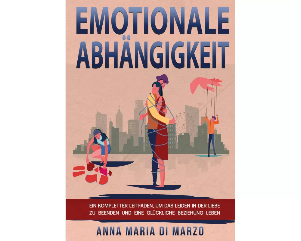 Emotionale Abhängigkeit
