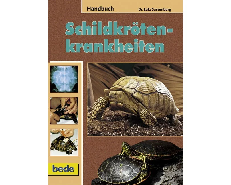 Handbuch Schildkrötenkrankheiten
