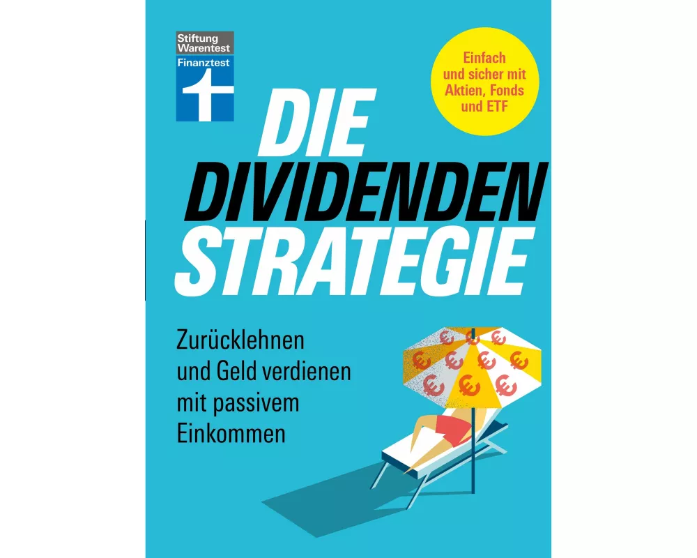 Die Dividenden-Strategie