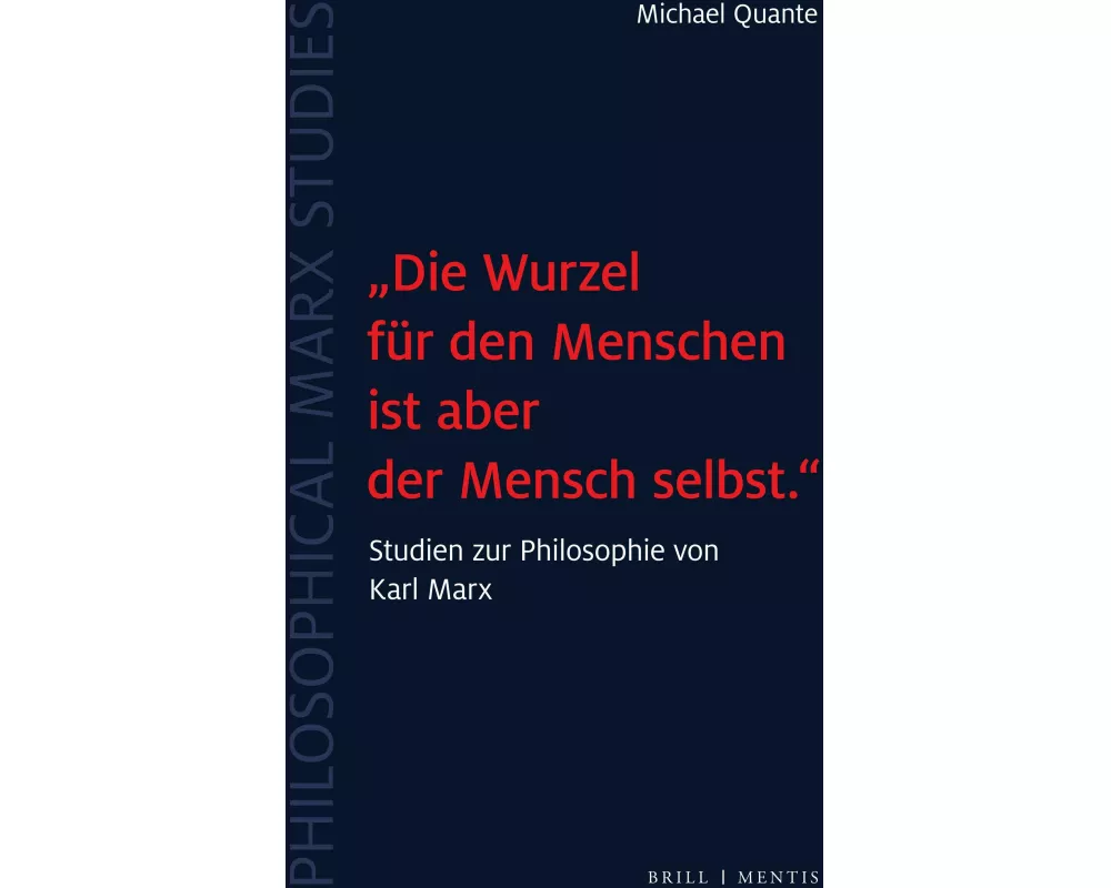 "Die Wurzel für den Menschen ist aber der Mensch selbst."