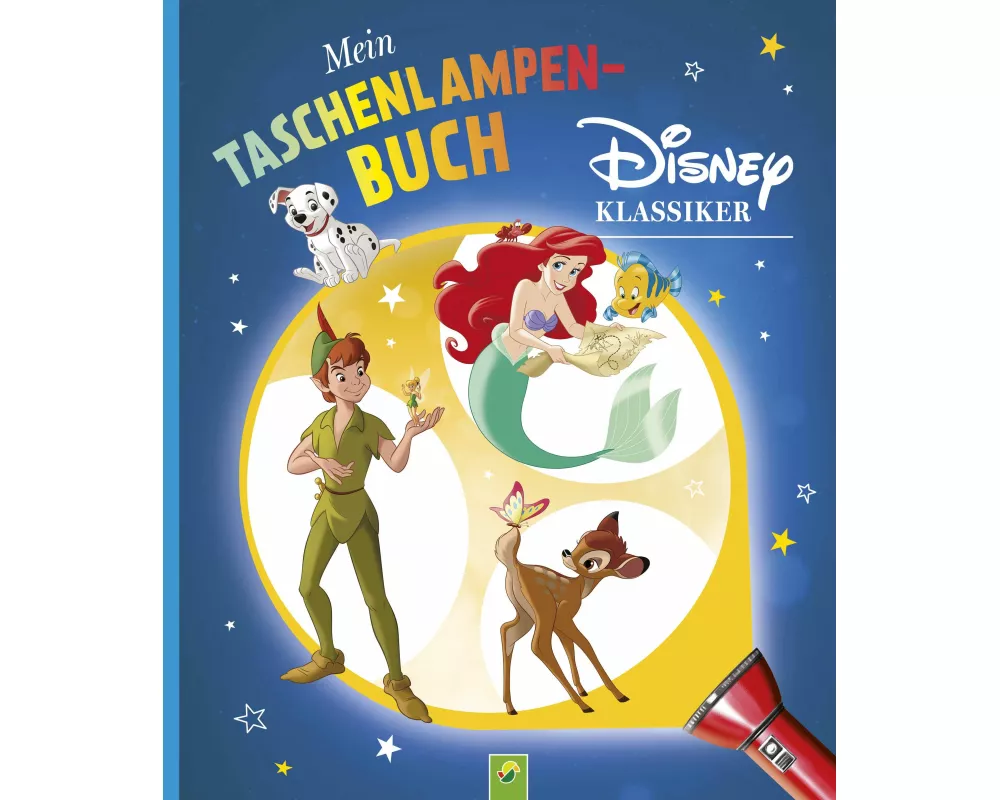 Mein Taschenlampenbuch Disney Klassiker