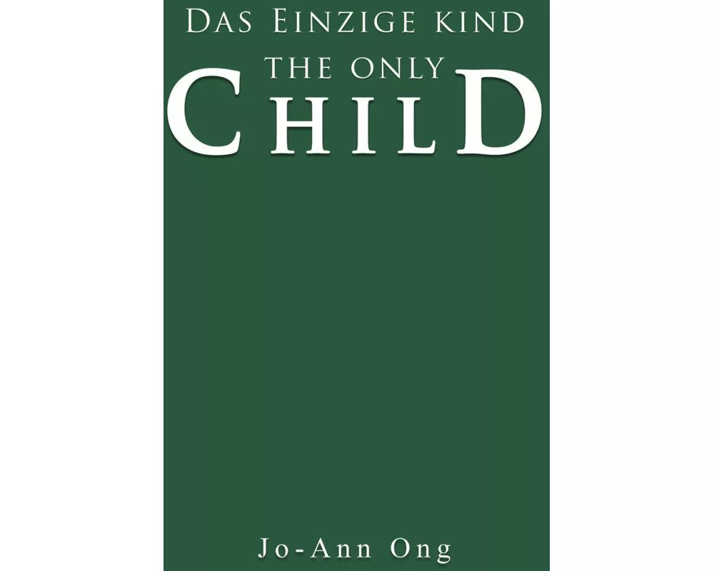 Das Einzige Kind / The Only Child