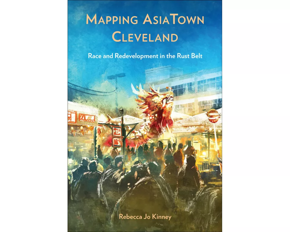 Mapping AsiaTown Cleveland