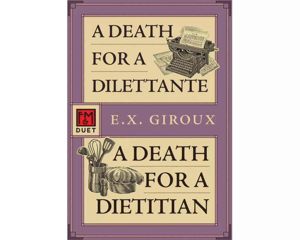 A Death for a Dilettante/A Death for a Dietician