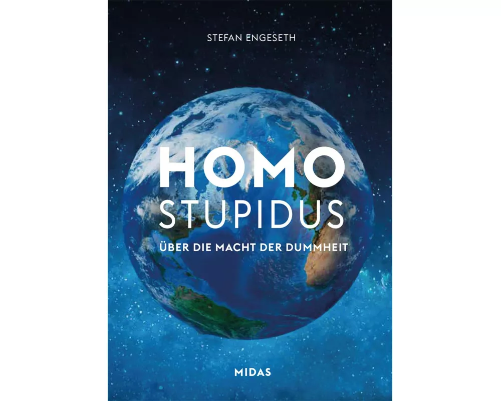 Homo Stupidus