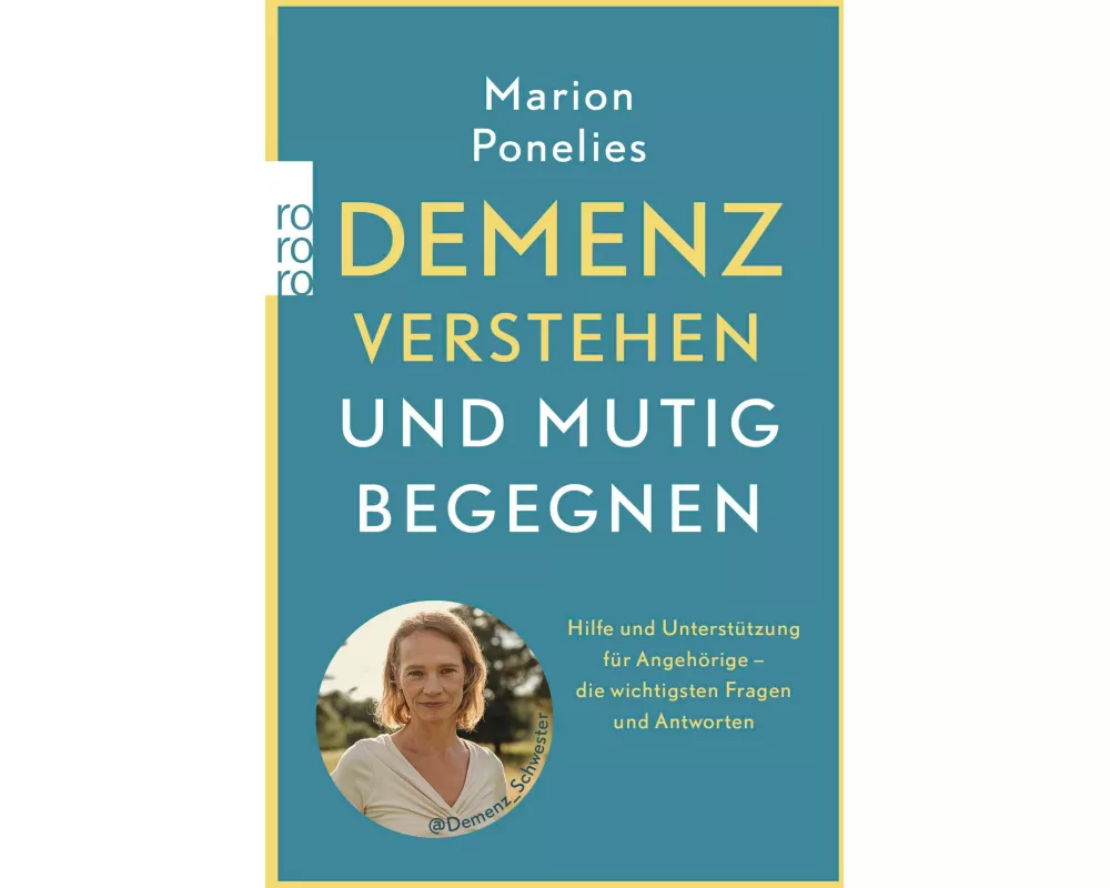 Demenz verstehen und mutig begegnen