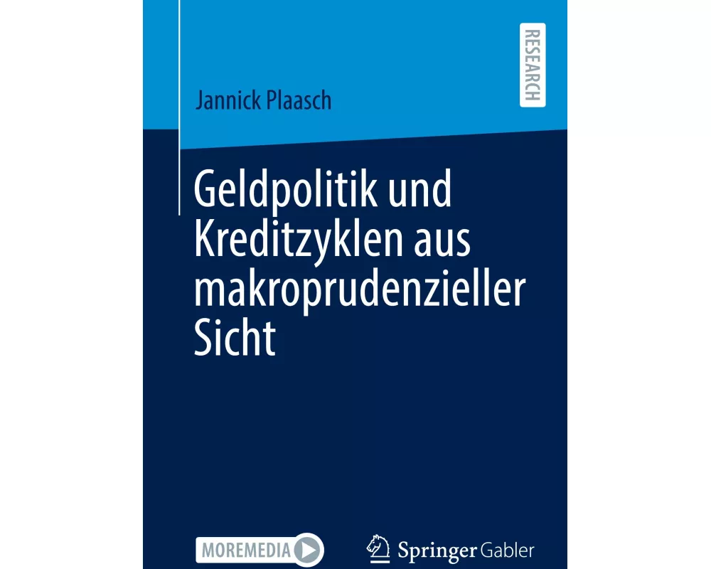 Geldpolitik und Kreditzyklen aus makroprudenzieller Sicht