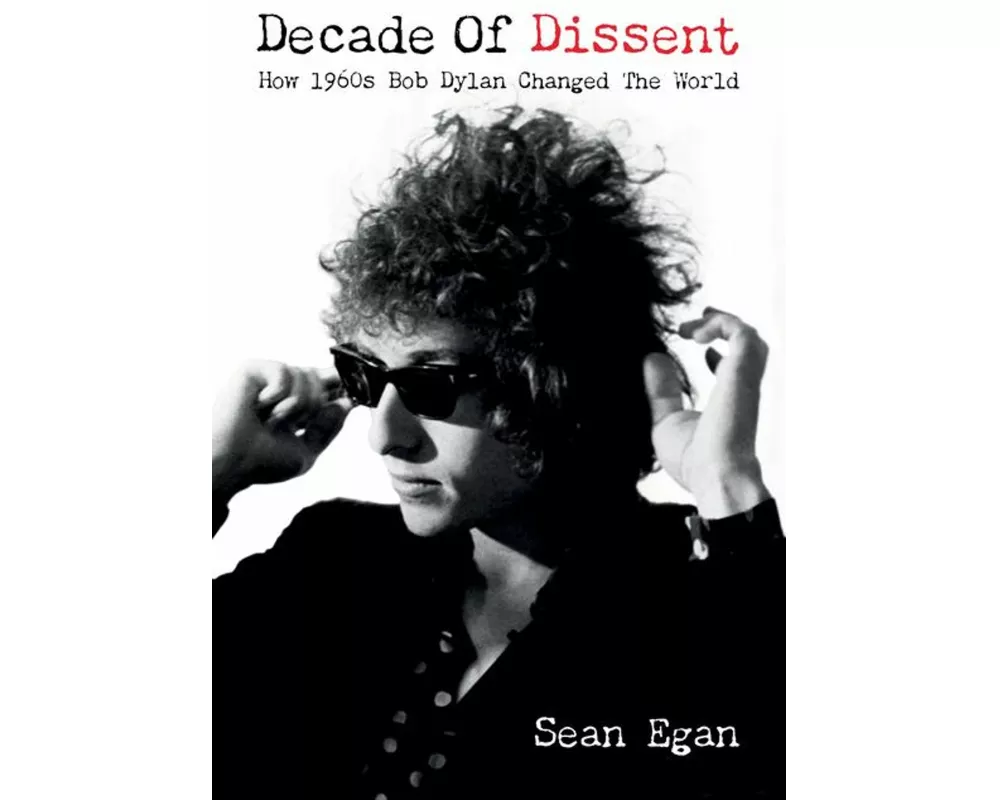 Decade Of Dissent