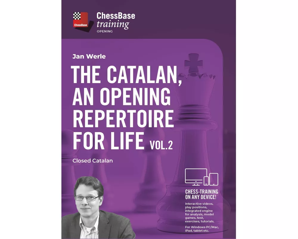 The Catalan, an opening repertoire for life - Vol. 2