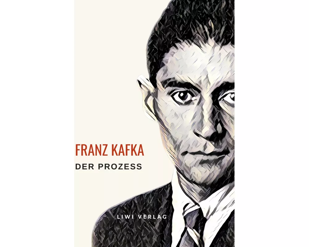 Franz Kafka: Der Prozess. Neuausgabe
