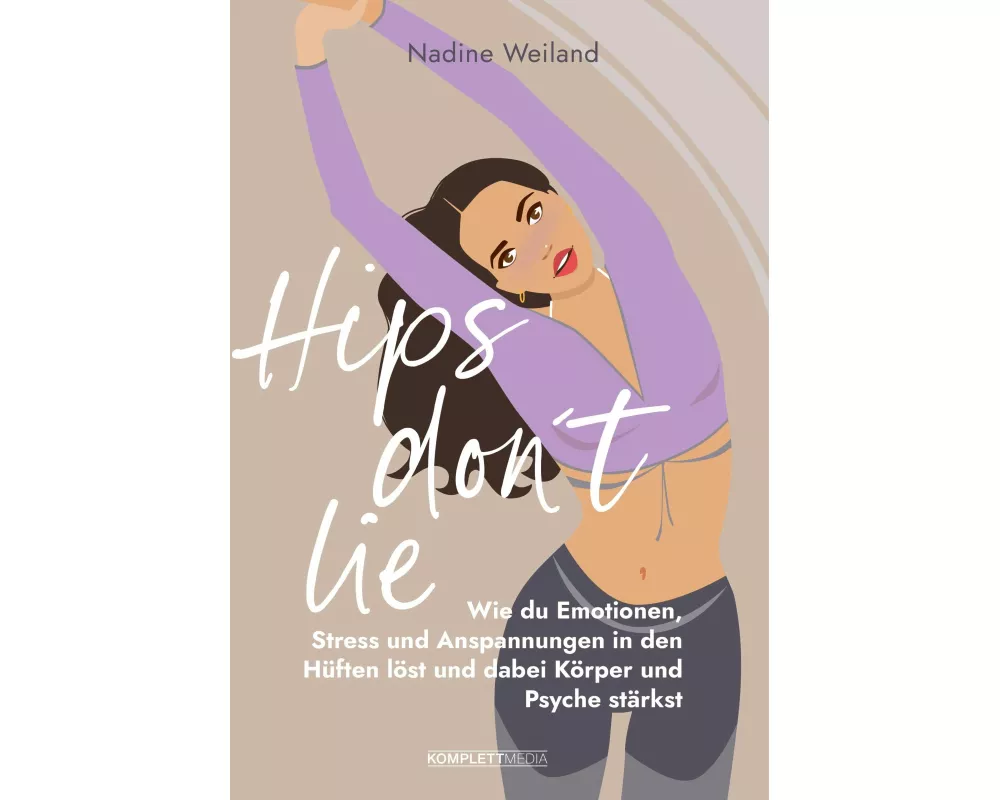 Hips don't lie - Das Buch von @nadine_weiland_yoga