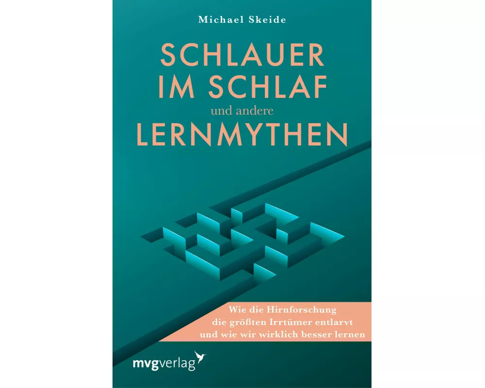 Schlauer im Schlaf und andere Lernmythen